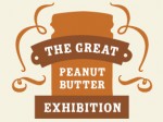 The Great Peanut Butter Exhibition #3 - (Cup)Cakes